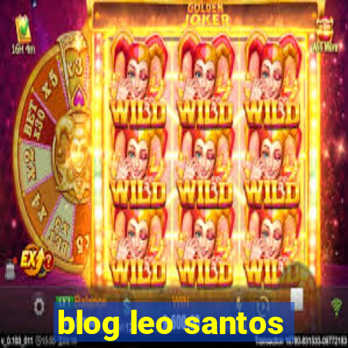 blog leo santos